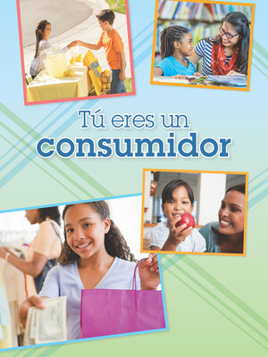 cover image of Tú eres un consumidor